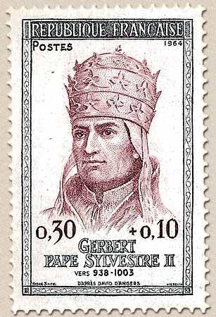Personnages célèbres. Gerbert (pape sous le nom de Sylvestre II) 30c. + 10c. Gris et lilas-brun Y1421