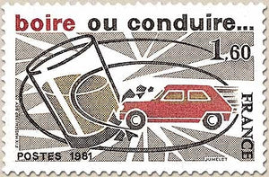 Campagne pour la sécurité routière : Boire ou conduire, à vous de choisir 1f.60 brun, rouge et olive Y2159