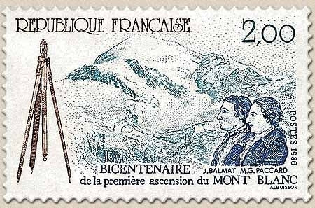 Bicentenaire de la première ascension du Mont-Blanc (8 août 1786), par le guide Balmat et le Dr Paccard. 2f. Y2422